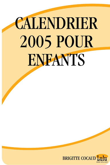 CALENDRIER 2005 POUR ENFANTS