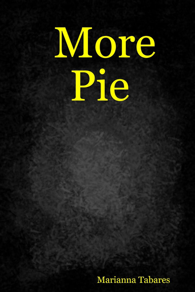 More Pie