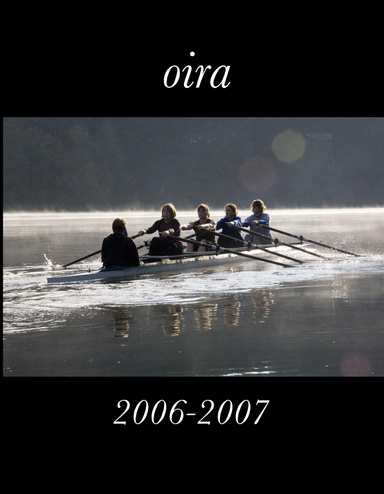OIRA 2006-2007 Yearbook