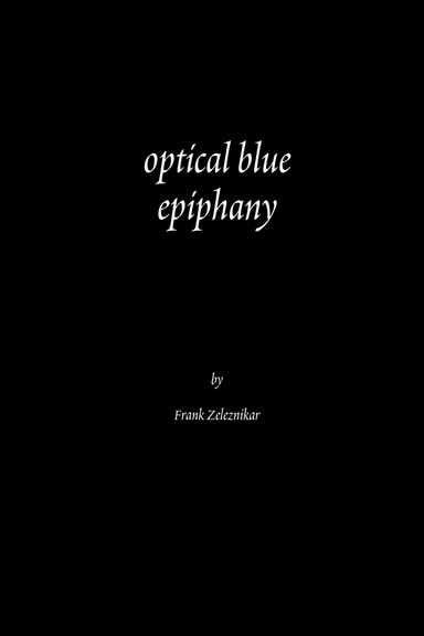 optical blue epiphany