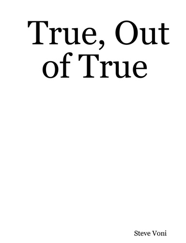 True, Out of True