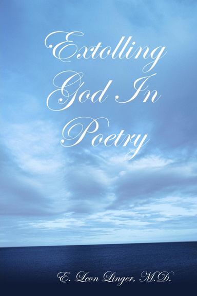 Extolling God In Poetry