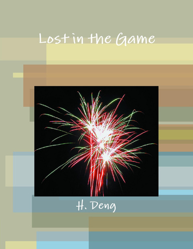 Lost in the Game