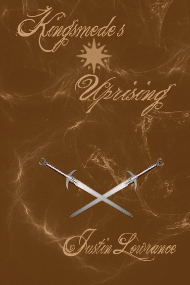 Kingsmede's Uprising