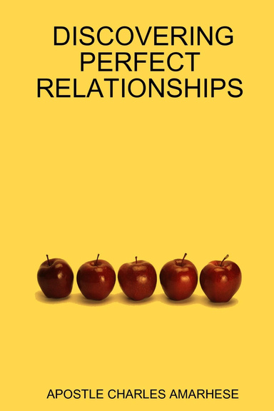 DISCOVERING PERFECT RELATIONSHIPS