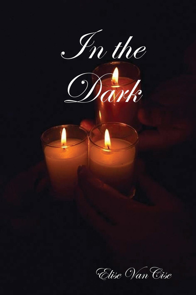 In the Dark