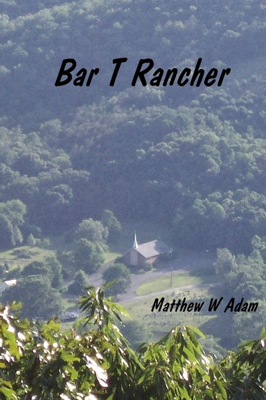 Bar T. Rancher