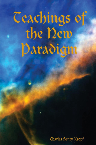Teachings of the New Paradigm