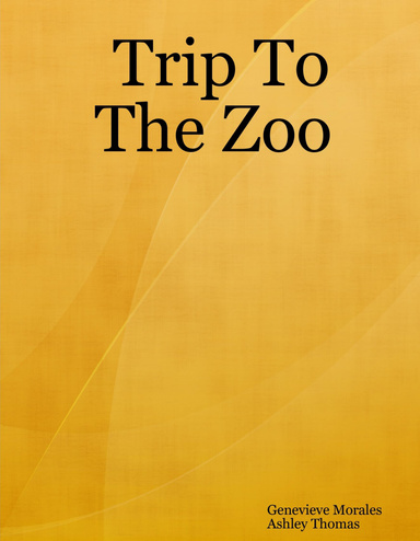 Trip To The Zoo