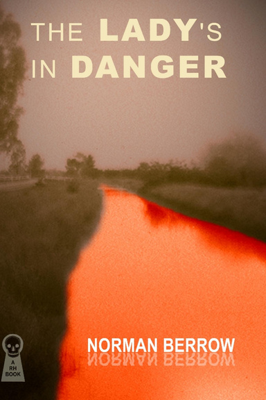 The Lady's in Danger