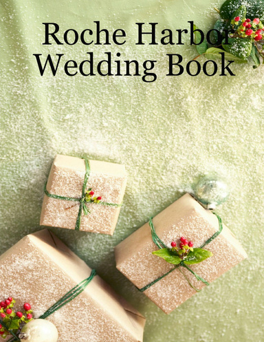 Roche Harbor Wedding Book
