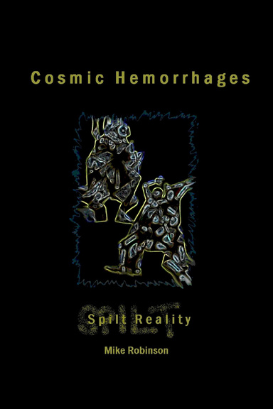 Cosmic Hemorrhages