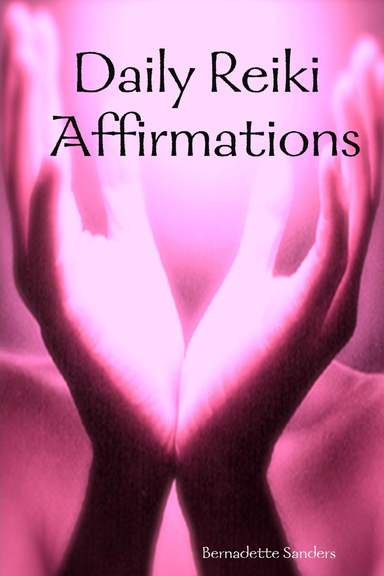 Daily Reiki Affirmations