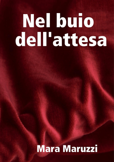 Nel buio dell'attesa