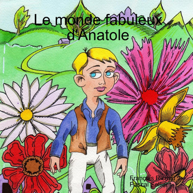 Le monde fabuleux d'Anatole