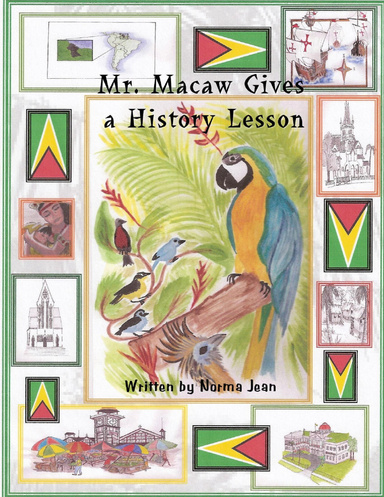 Mr. Macaw Gives a History Lesson (colour)