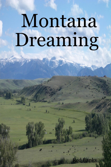 Montana Dreaming