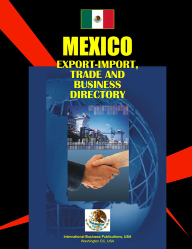 Mexico Export-Import , Tade & Business Directory