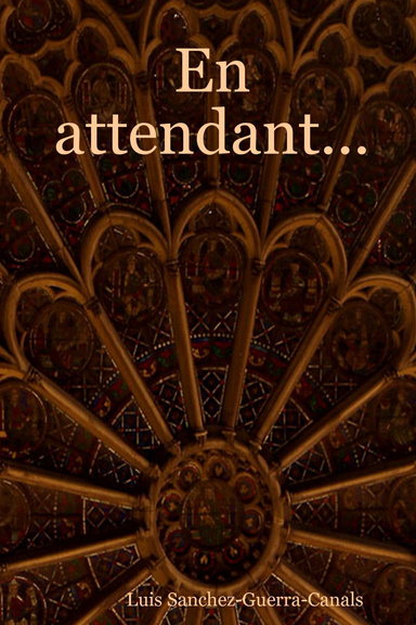 En attendant...