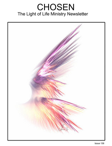 CHOSEN The Light of Life Ministry Newsletter Issue 136