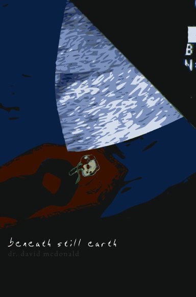 beneath still earth