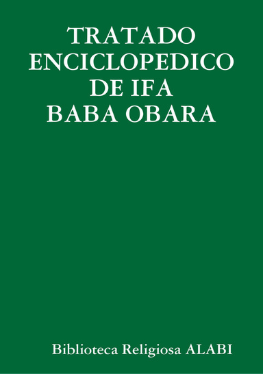 TRATADO ENCICLOPEDICO DE IFA BABA OBARA