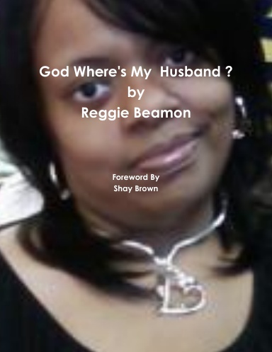 God Where's My  Husband ?