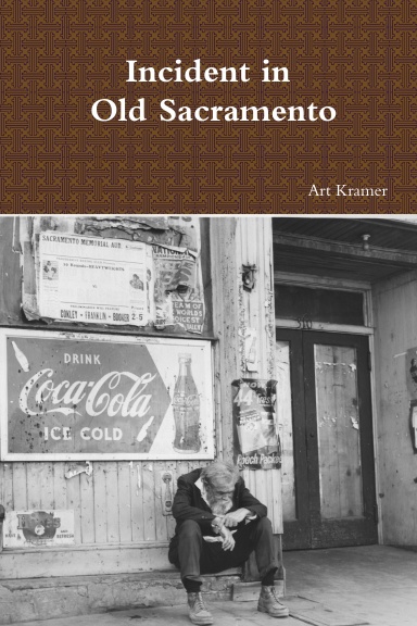 Incident in Old Sacramento