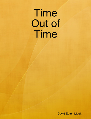 Time Out of Time