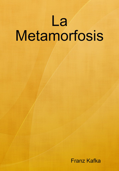 La Metamorfosis