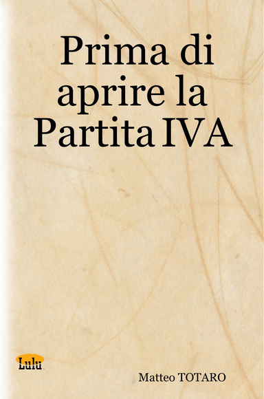 Prima di aprire la Partita IVA