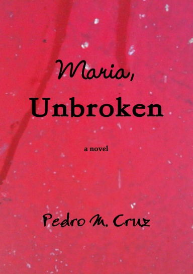 Maria, Unbroken