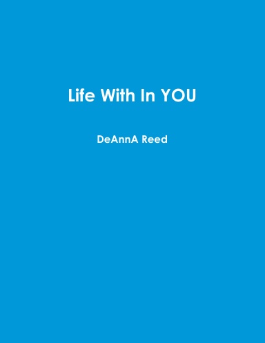 Life With In YOU