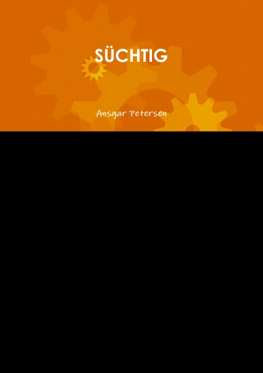 SÜCHTIG