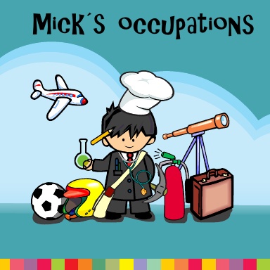 Mick's Occupations