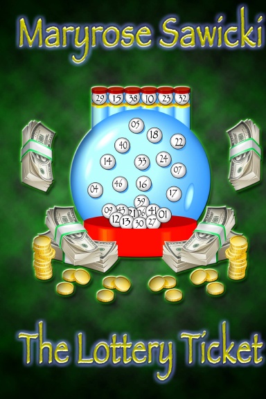 The Lottery Ticket