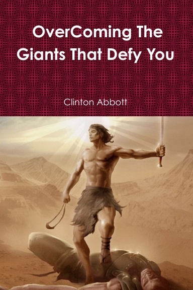 Overcoming The Giants That Defy You