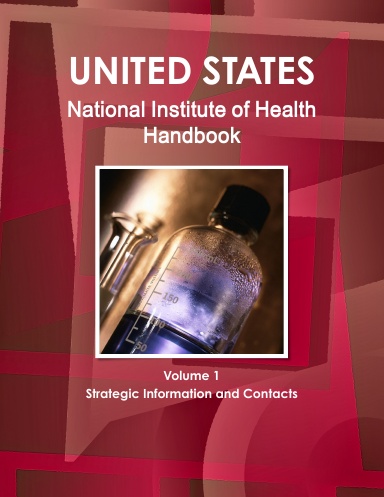 US National Institute of Health Handbook Volume 1 Strategic Information and Contacts