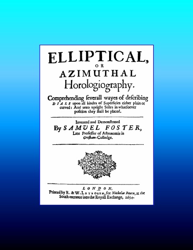 Elliptical, Or Azimuthal Horologiography  (1654)