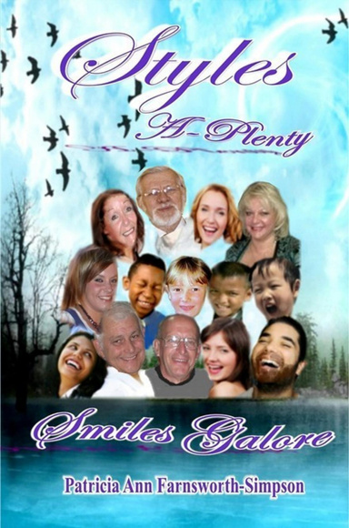 Styles A-Plenty, Smiles Galore
