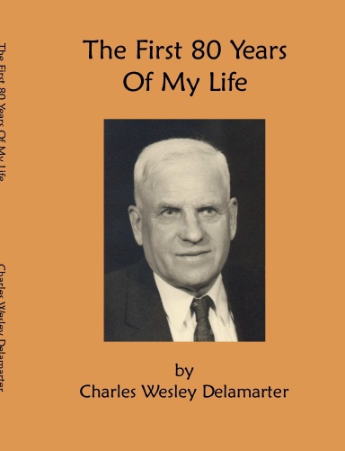 The First 80 Years Of My Life