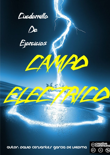 Cuadernillo de Ejercicios "Campo Eléctrico"