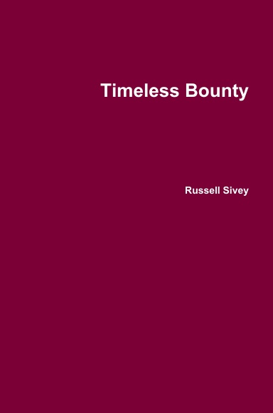 Timeless Bounty