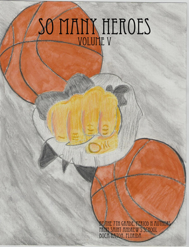 So Many Heroes Volume V