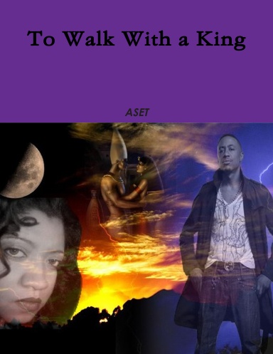 To Walk With a King