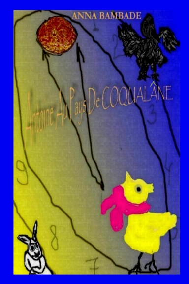 Antoine au Pays de Coqualâne