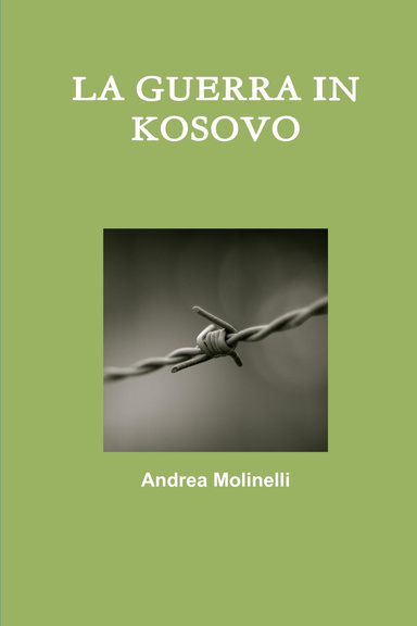 LA GUERRA IN KOSOVO
