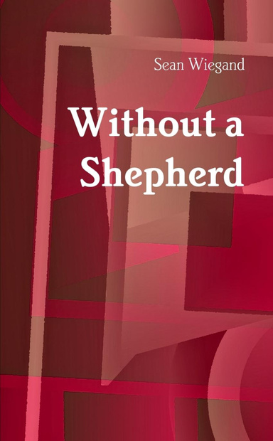 Without a Shepherd