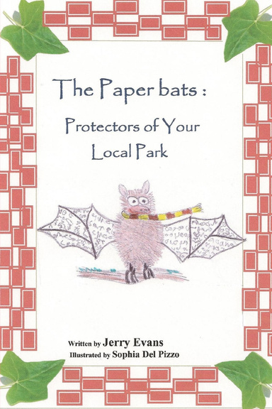 The Paperbats : Protectors of Your Local Park
