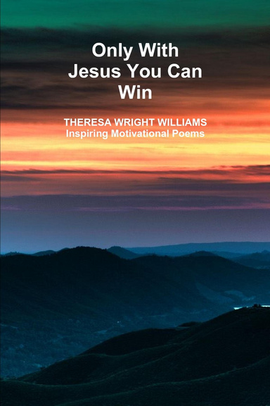 Only With Jesus You Can Win